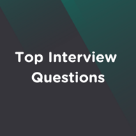 Top Interview  Questions